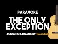 Paramore - The Only Exception (Acoustic Guitar Karaoke Backing Track)