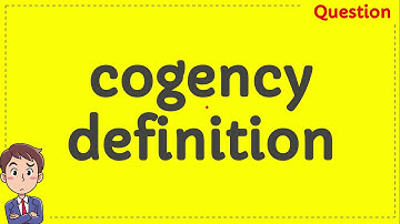 cogency definition