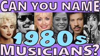 CAN YOU NAME THESE 1980s MUSICIANS IN 5 SECONDS?