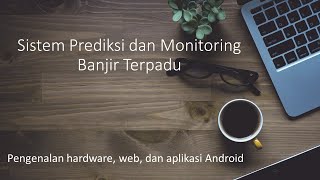 Floodware - Sistem Mitigasi Banjir Terpadu