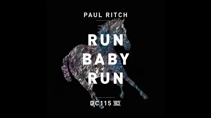 Paul Ritch - Run Baby Run (Original Mix) [Drumcode]