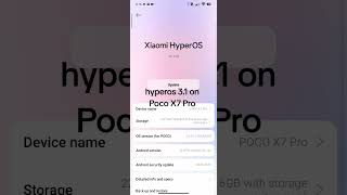 hyperos 3.1 on Poco X7 Pro #hyperos3 #xiaomi #phone #pocox7pro #flagshipkiller #smartphone #poco #fy