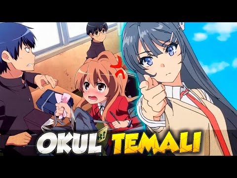 OKUL TEMALI 10 Anime Önerisi