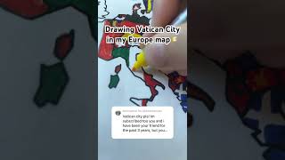 Drawing Vatican City in my Europe map🇻🇦