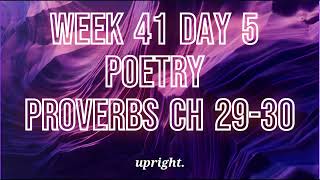 Week 41 Day 5  PROVERBS 29 30