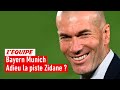 Bayern munich  zidane touch par le syndrome laurent blanc 