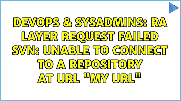 Lỗi unable to connect to a repository at url svn năm 2024