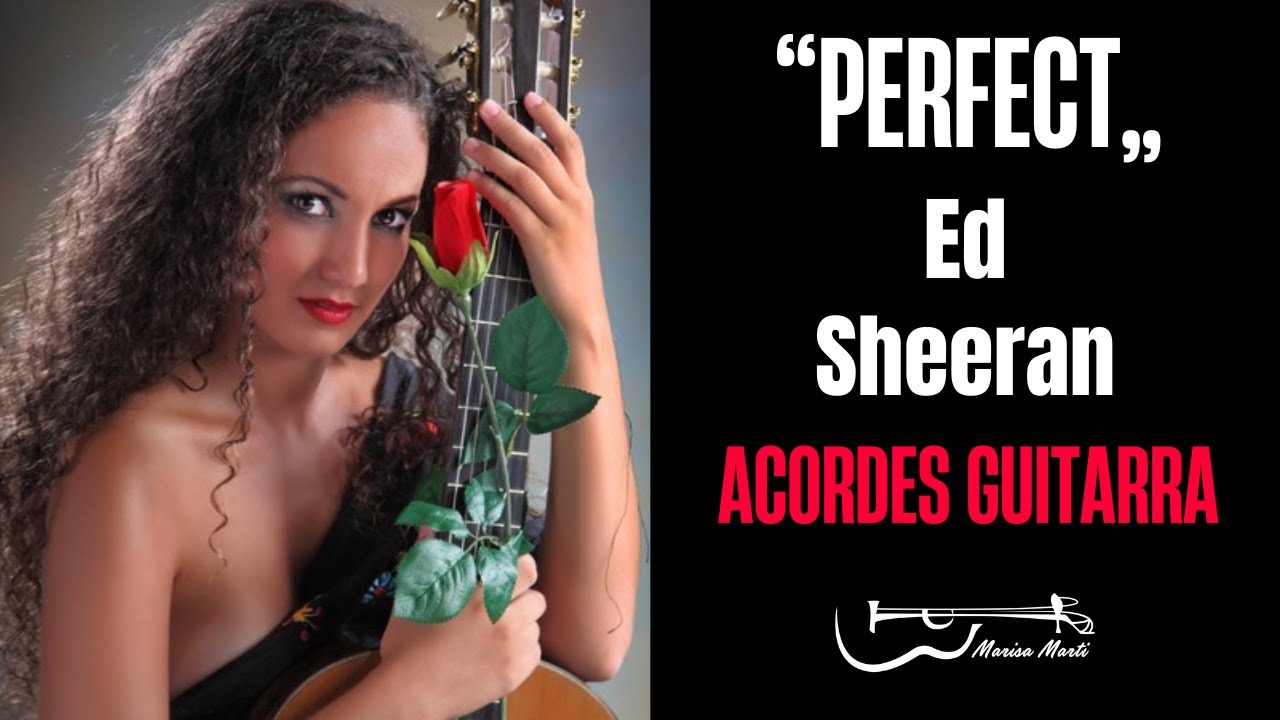 🎸 Perfect – Ed Sheeran | Tutorial Fácil de Guitarra con Acordes