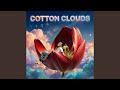 Cotton Clouds mp3
