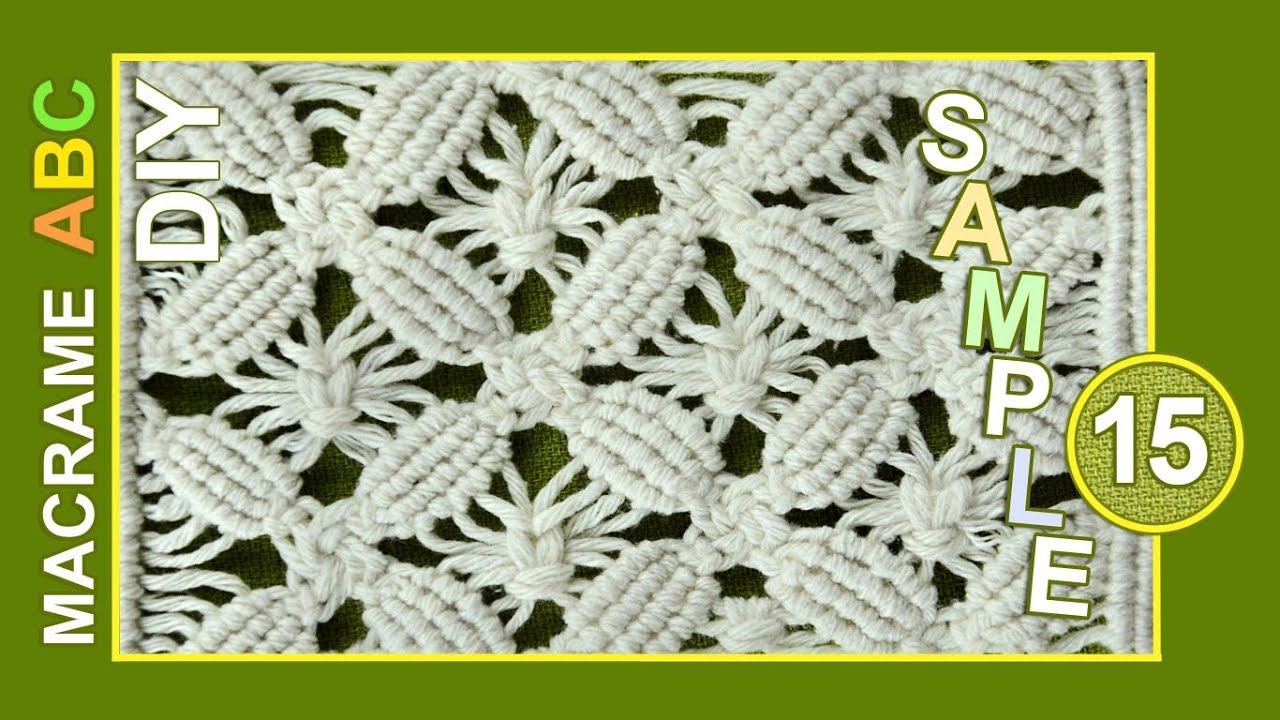 15 MACRAME PATTERNS 