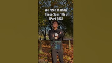 Songs You Need to Know the Titles of [Part 293] #song #songs #viral