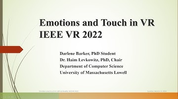 Emotions and Touch in VR Presentation at IEEE VR 2022