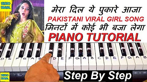 Mera Dil Ye Pukare Aaja Viral Song Piano Tutorial | Bheega Bheega Hai Sama | Pakistani Girl Viral