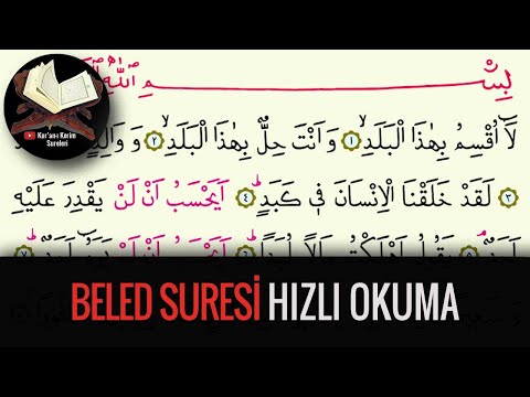 Beled Suresi Hızlı Okuma (Kuran-ı Kerim Sureleri)