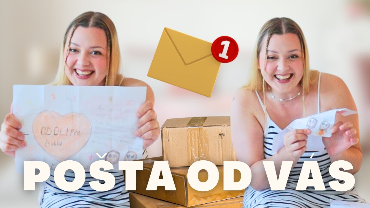 OTVÁRAM POŠTU OD VÁS! 📦✉️