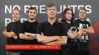 🔴 NO PREGUNTES POR RUSIA con Mario Pergolini, Nacho Corral y Nico Etevenaux | VORTERIX EN VIVO