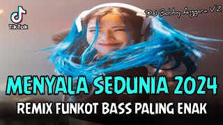 MENYALA SEDUNIA 2024 !! DJ Nenekku Pahlawanku X Emang Dasar | REMIX FUNKOT BASS PALING ENAK 2024