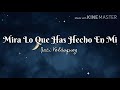 Jaci Velásquez - Mira Lo Que Has Hecho En Mi (letra)✨