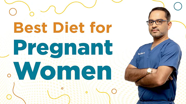 Best Diet for Pregnant Women | Dr. Deepak Subramanian