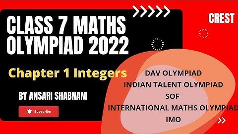 MATHS OLYMPIAD FOR CLASS 7 | CHAPTER 1 | IMO SOF | INDIAN TALENT OLYMPIAD | nstse | CREST OLYMPIAD
