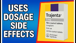 Tablet Trajenta – Kegunaan, Dosis, Efek Samping & Peringatan Penting #linagliptin