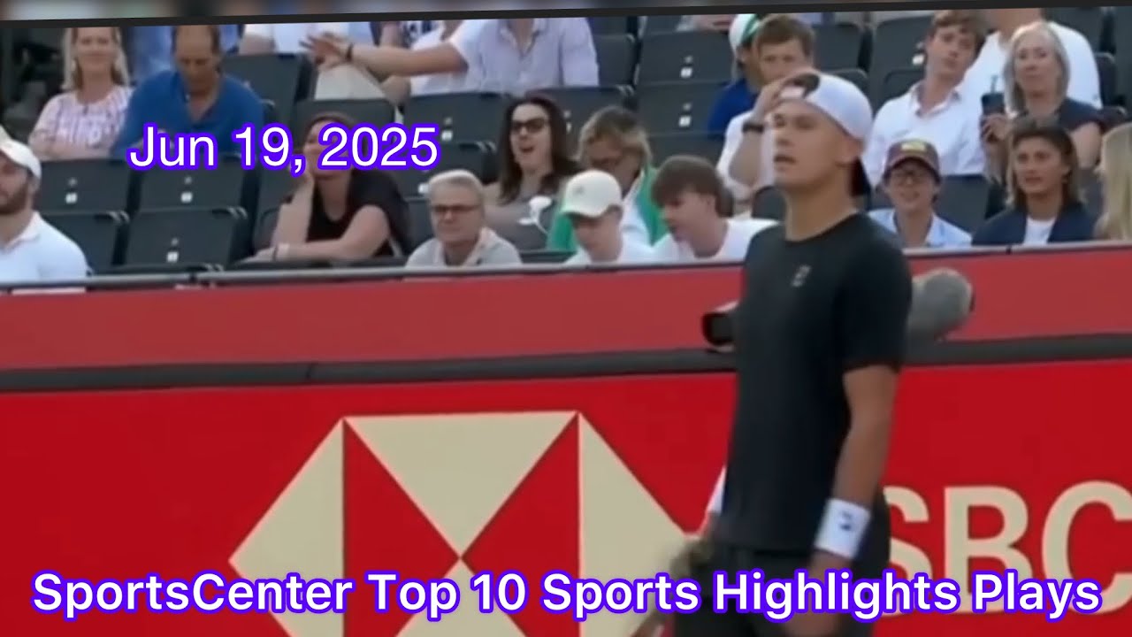 SportsCenter Top 10 Sports Highlights Plays Jun 19 2025 YouTube sportscenter-top-10-sports-highlights-plays-jun-19-2025-youtube
