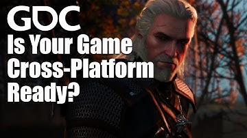Is Your Game Cross-Platform Ready?