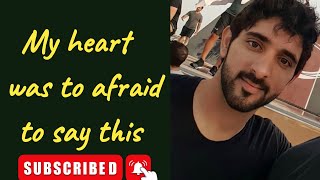 My heart was to afraid to say this|Fazza sheikh Hamdan|Fazza new English translate poems|Fazza king 