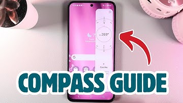 Samsung Galaxy S24 FE Guide - Activate and Use the Built-In Compass
