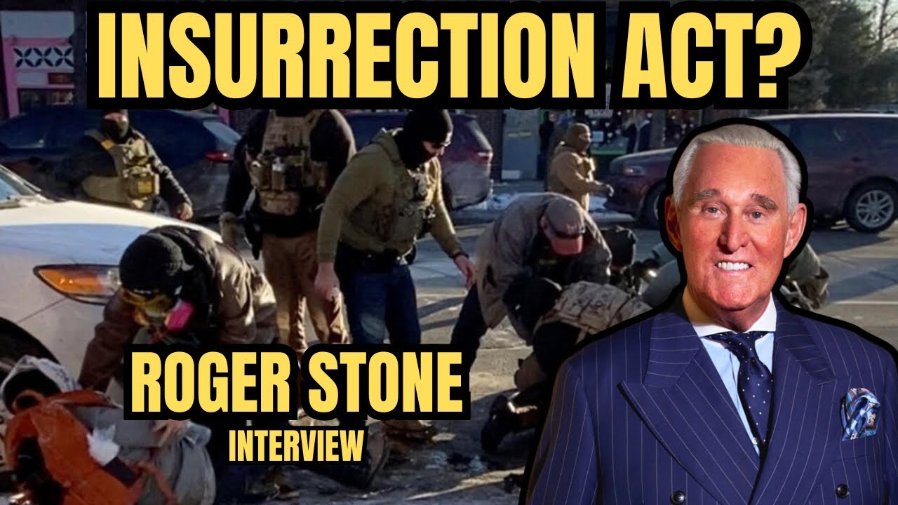 Roger Stone: Time to Invoke Insurrection Act in Minnesota? Tom Homan Deployed After Alex Pretti Shot