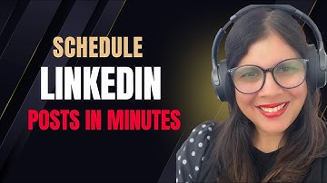 How to Schedule Posts on LinkedIn