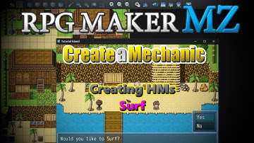 RPG Maker MZ Create-a-Mechanic [HM Series]: Surf