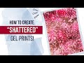 Awesome shattered glass effect  gel printing tutorial  gel printing with alcohol ink