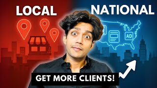 Scaling Your Agency in 2025 | Local Clients vs National Clients Explained