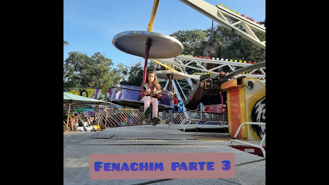 Fenachim parte 3-andando no Twister e no Gira-gira