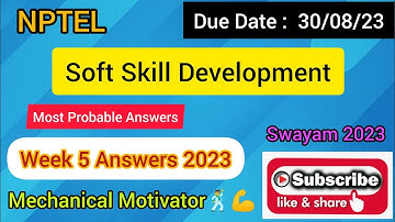 Soft Skill Development | Week 5 Quiz | Assignment 5 Solution | NPTEL | SWAYAM 2023