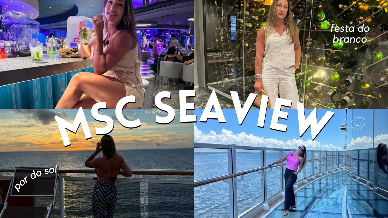 MSC SEAVIEW | PART.3 |  Upgrade de Cabine, Pacote de Bebidas, Piscinas, Dia de Navegação, Salvador