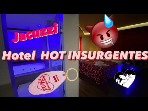 Hotel HOT INSURGENTES 🔥 con JACUZZI 😈