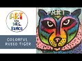 Colorful Russo Tiger, Part 1