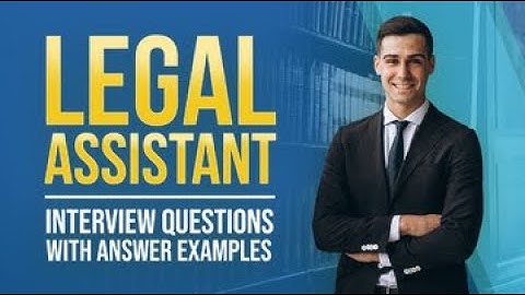 Legal Assistant Interview Questions and Answers From MockQuestions.com
