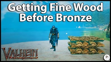 Valheim - Guide - How to Get Fine Wood Early