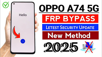 Oppo A74 5G Frp Bypass Android 12/13 ll New 100% Working Method ( WITHOUT PC 2025 )