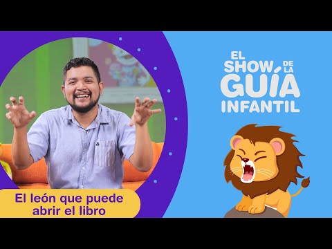 El león que puede abrir el libro | El Show de la Guía Infantil