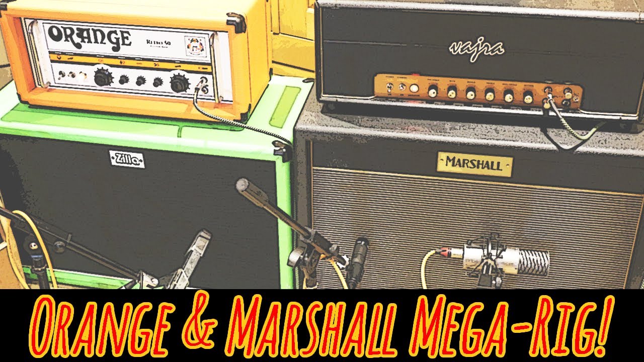Vintage Marshall & Orange Tones Part II Both Amps TOGETHER & LOUD