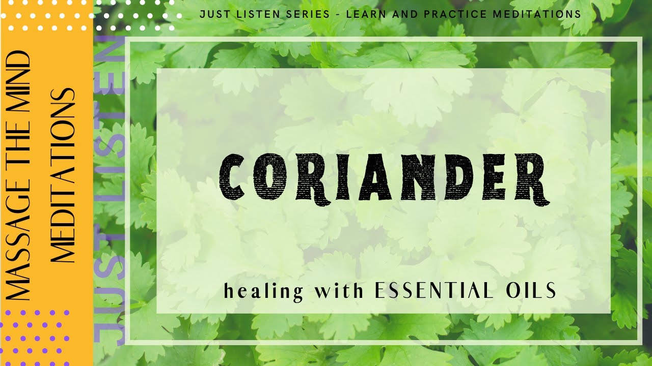 😴 Guided Meditation to Sleep 🙏 Aromatherapy 💐CORIANDER 💜 Healing with