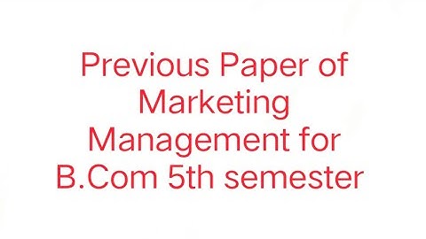 Gauhati university#Question paper of Marketing Management for B.com 5th semester