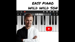 Easy piano cover wild wild son screenshot 5