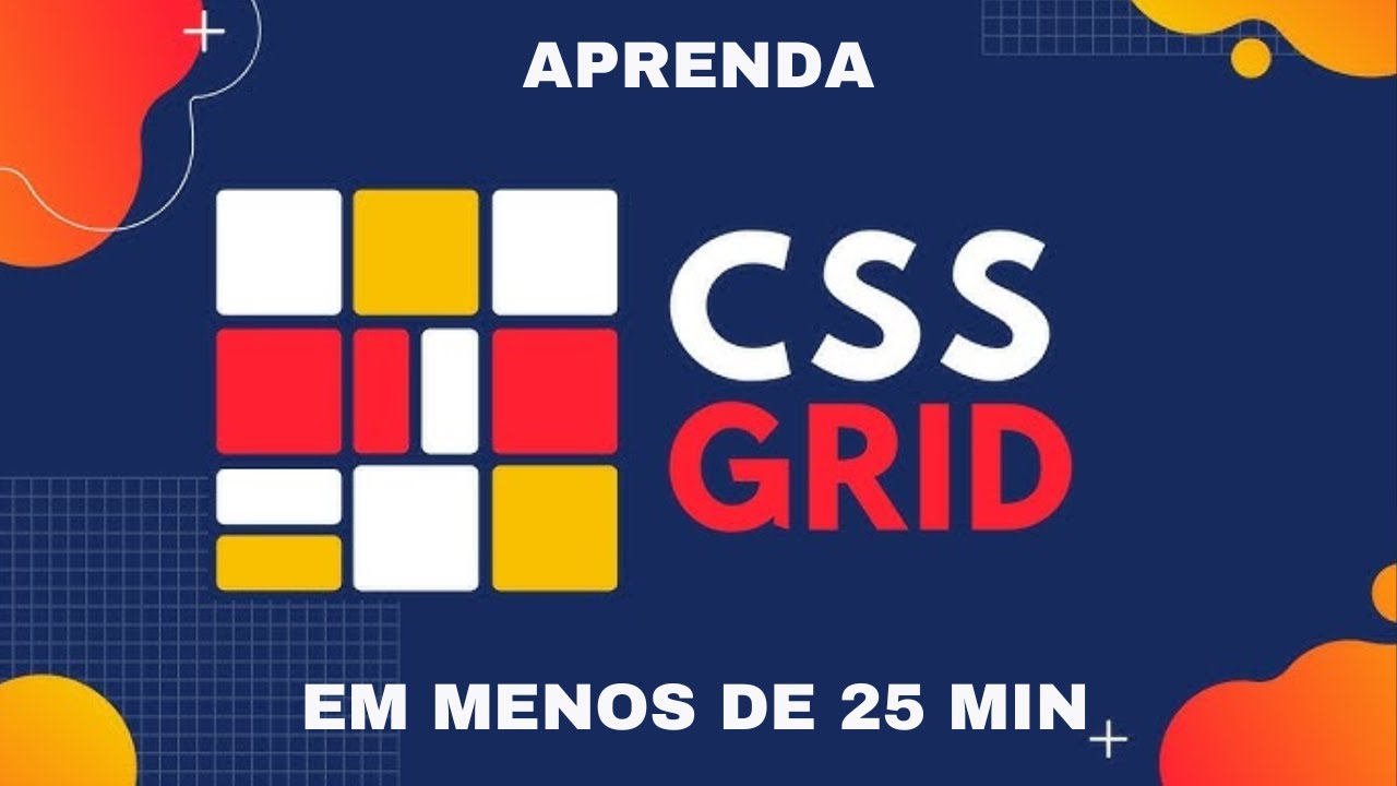 CSS GRID EM MENOS DE 25 MINUTOS - YouTube