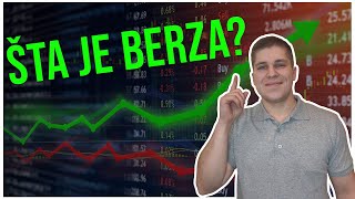 Šta Je Berza? Stock Market