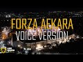Forza aekara voice version  aekmania